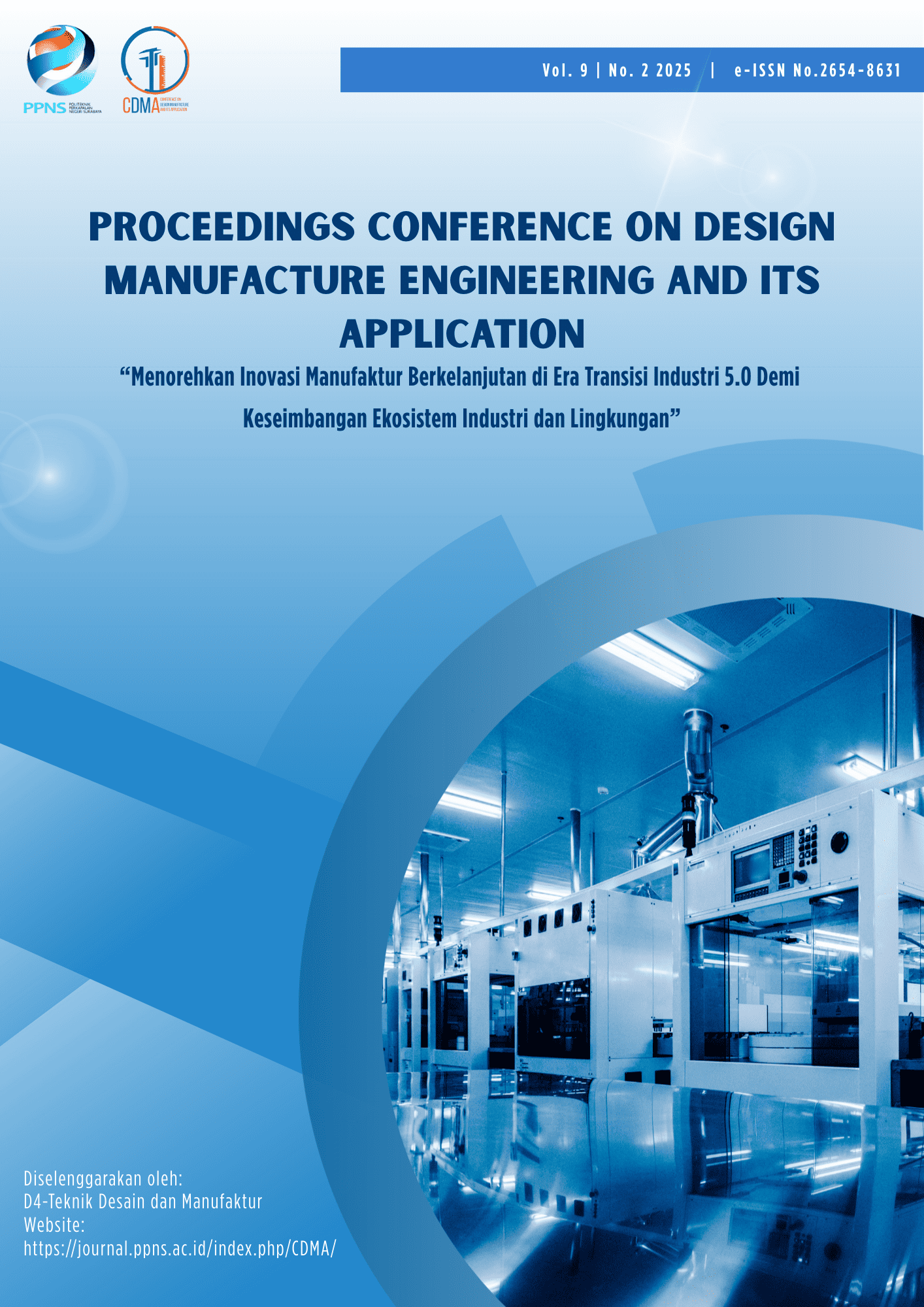					View Vol. 9 No. 2 (2025): 9th Proceedings of Conference on Design Manufacture Engineering and its Application
				